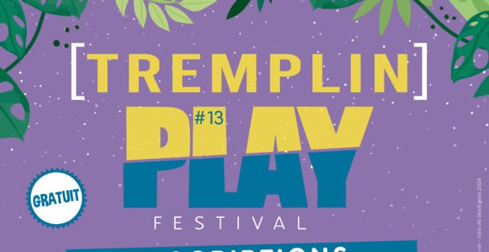 Tremplin festival PLAY