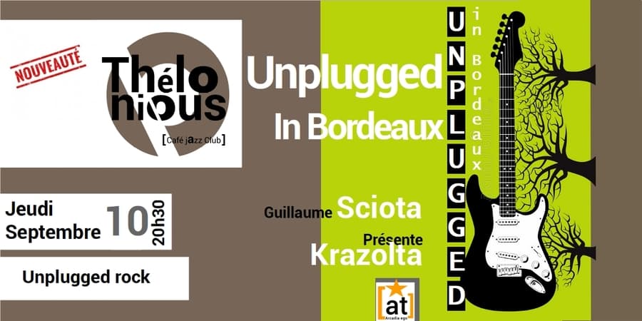 Unplugged in Bordeaux
