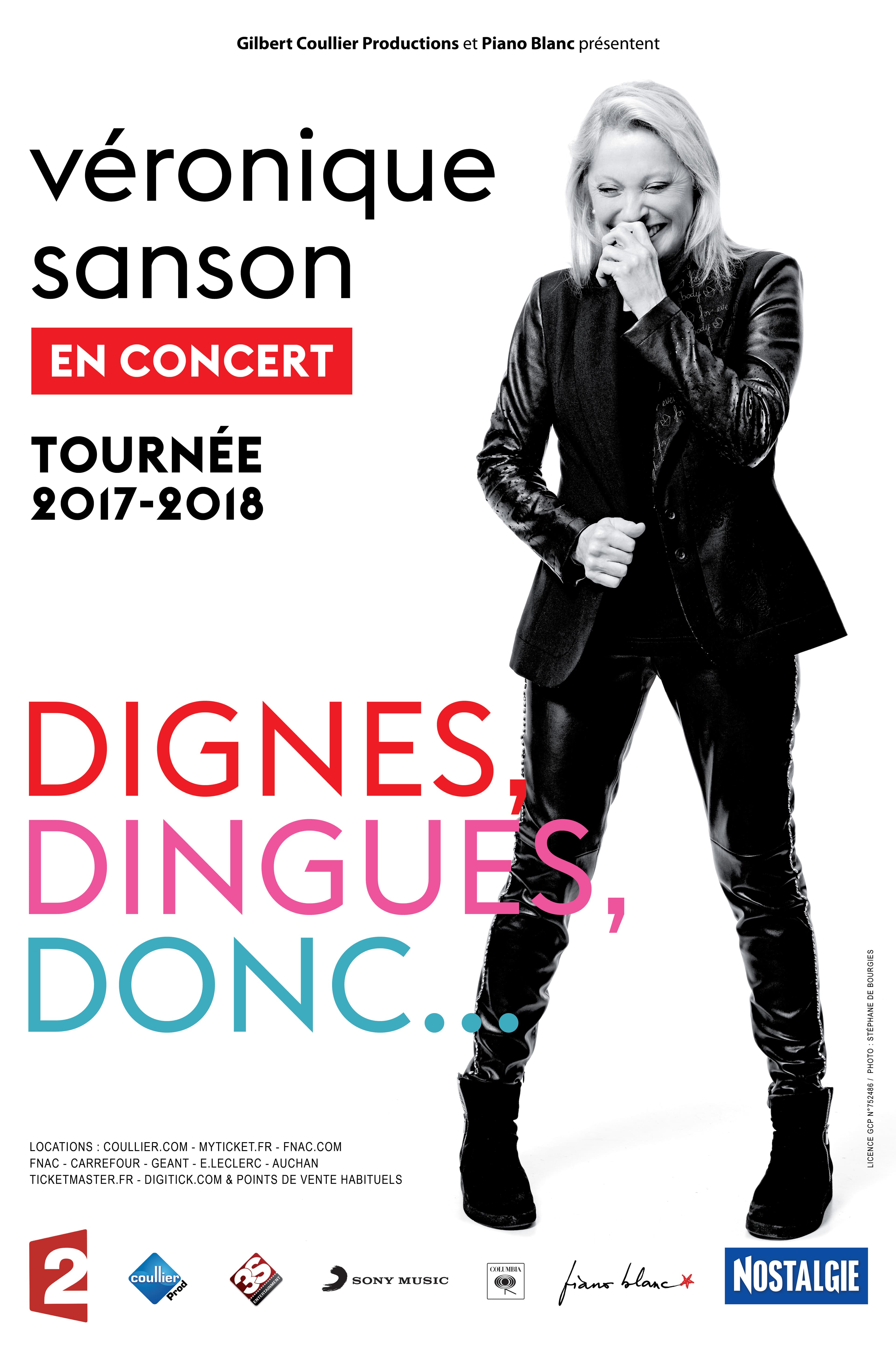 VÉRONIQUE SANSON - DIGNES, DINGUES, DONC...