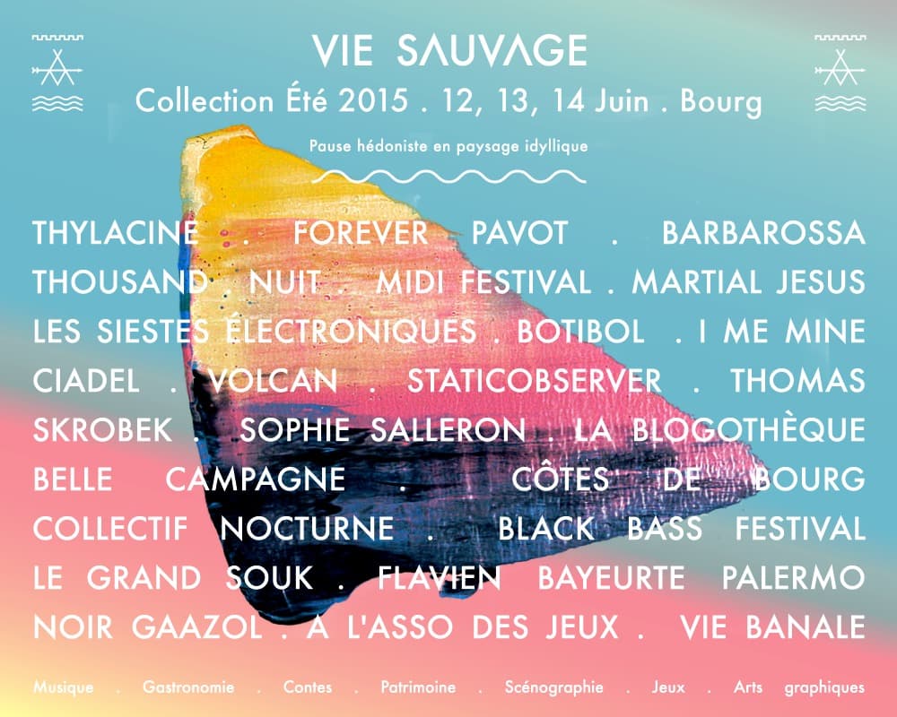 Vie Sauvage : Collection Ete 2015