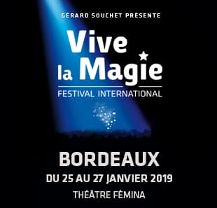 VIVE LA MAGIE -  FESTIVAL INTERNATIONAL