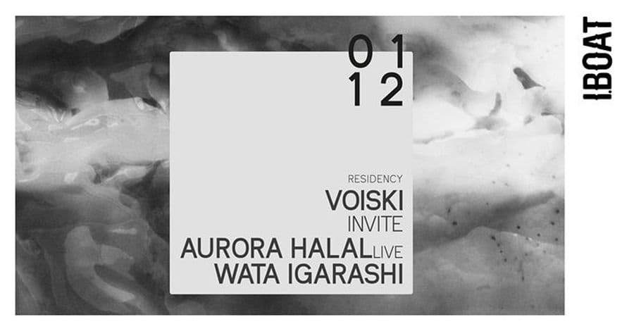 Voiski + Aurora Halal + Wata Igarashi