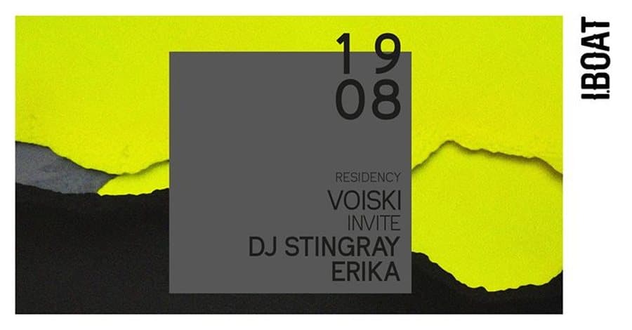 Voiski residency + DJ Stingray + Erika