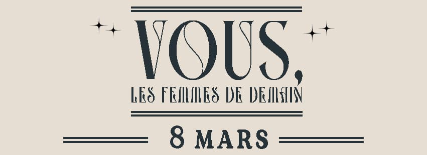 Vous, les femmes de demain