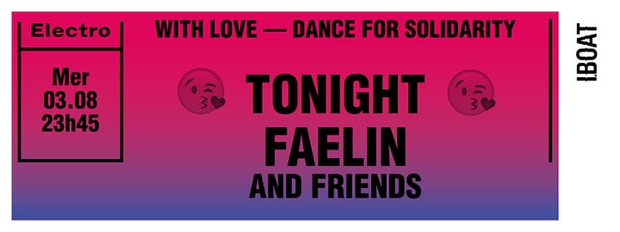 With Love : avec Faelin and Friends