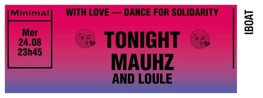 With Love : avec Mauhz & Loule