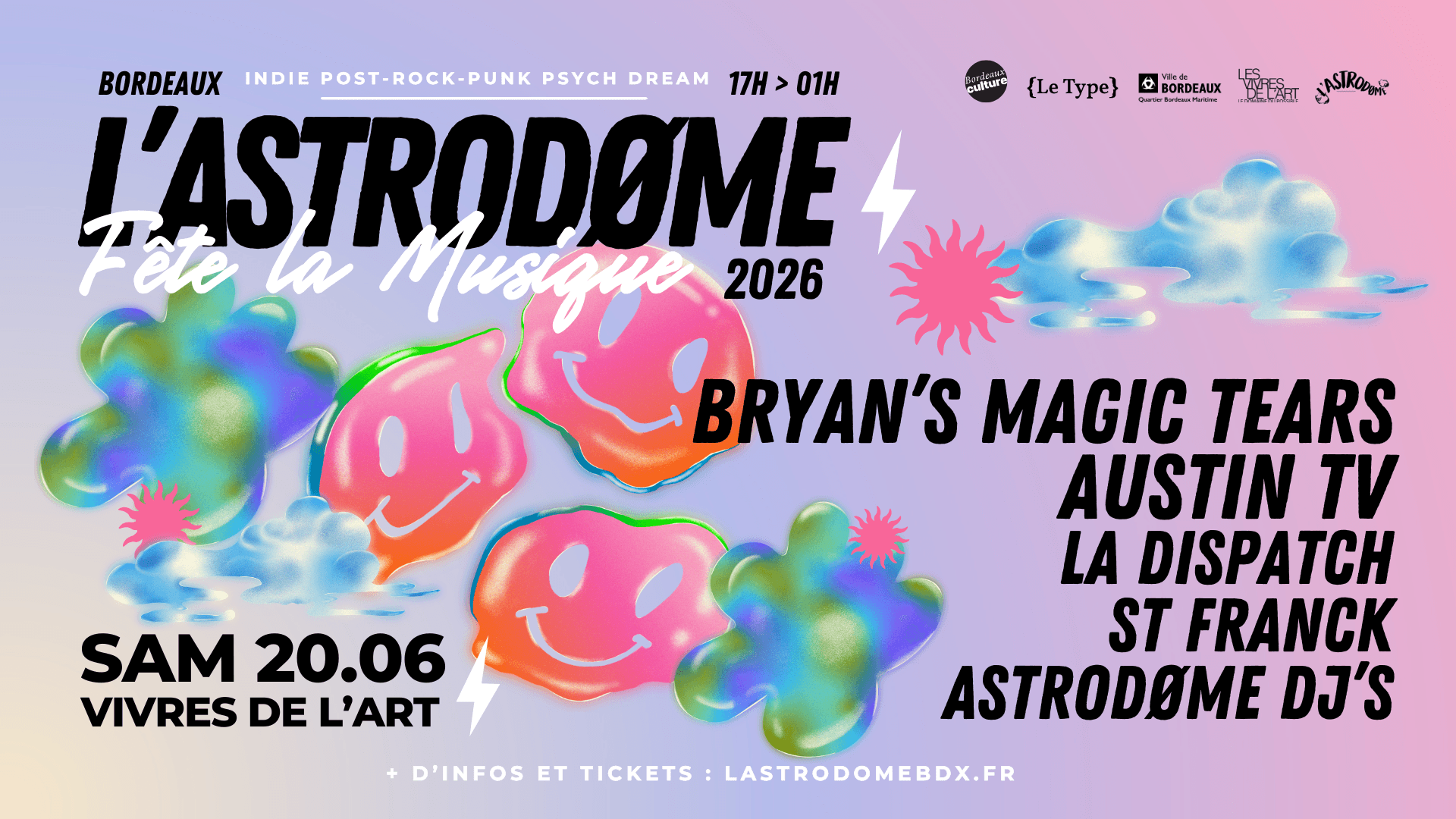 L'Astrodøme fête la Musique : Bryan's Magic Tears + Austin TV + La Dispatch + St Franck + Dj Sets