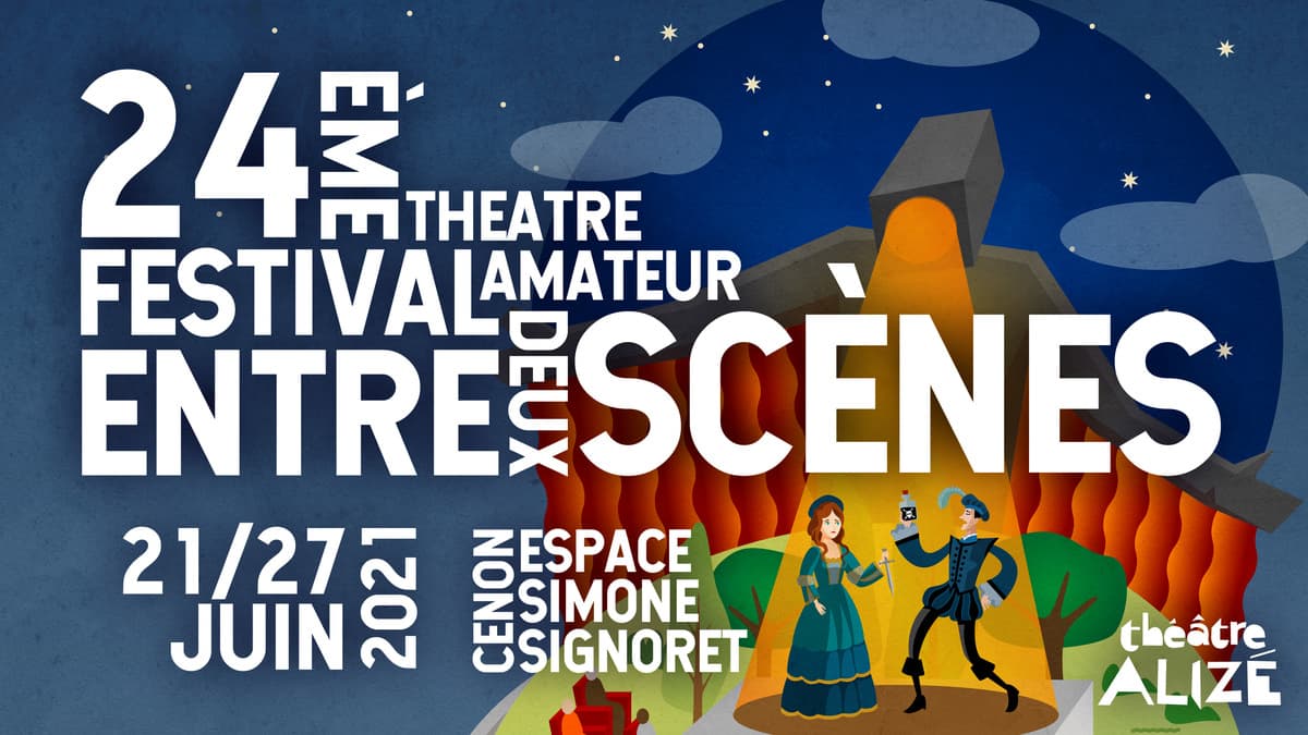24ème Festival "Entre-Deux-Scènes" de Théâtre Amateur