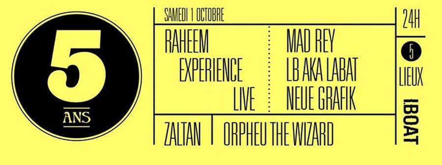 5 ans de l'IBOAT : avec Raheem Experience live + Zaltan + Orpheu The Wizard