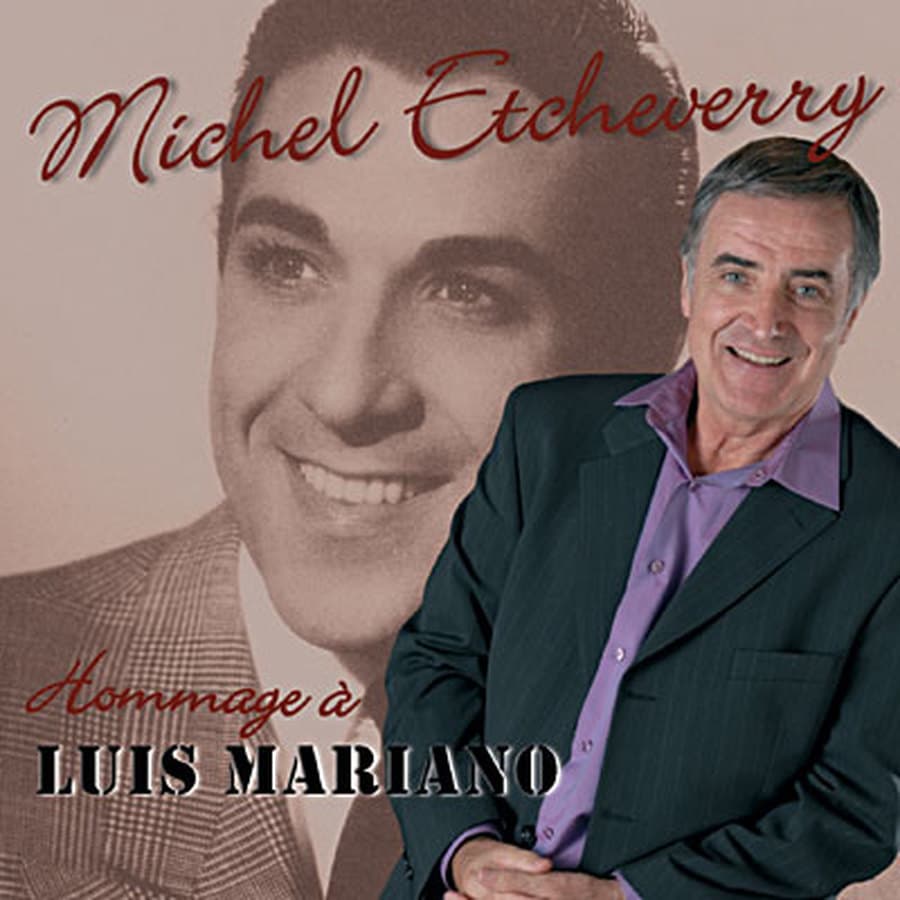 50 ans du souvenir de Luis Mariano, par Michel Etcheverry