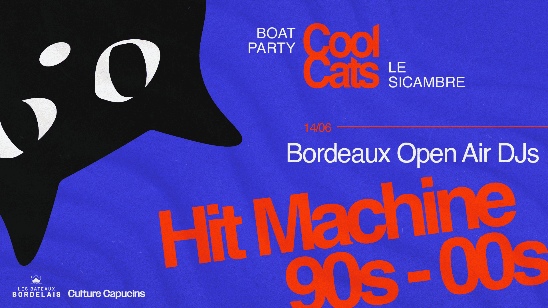 COOL CATS BOAT PARTY - HIT MACHINE 90/2000S - BORDEAUX OPEN AIR DJs