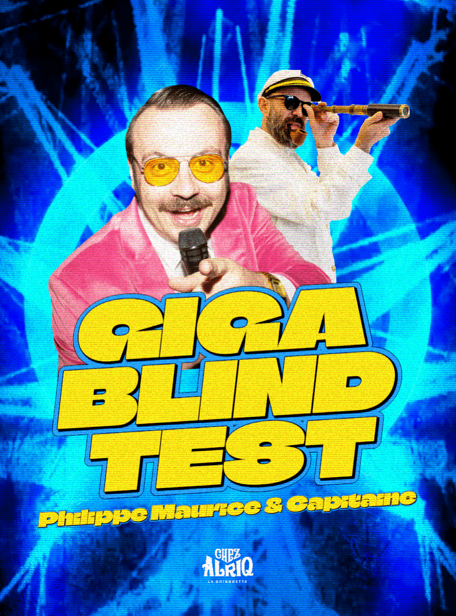 Giga Blind test w/ Philippe Maurice & Captain