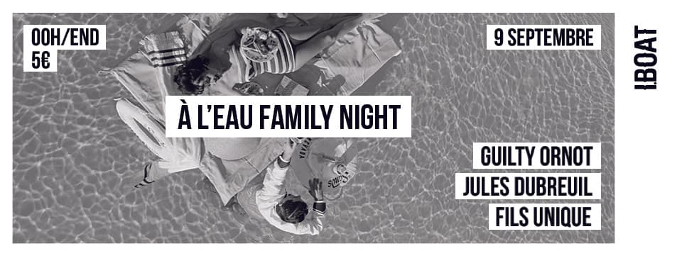 À l'eau Family Night