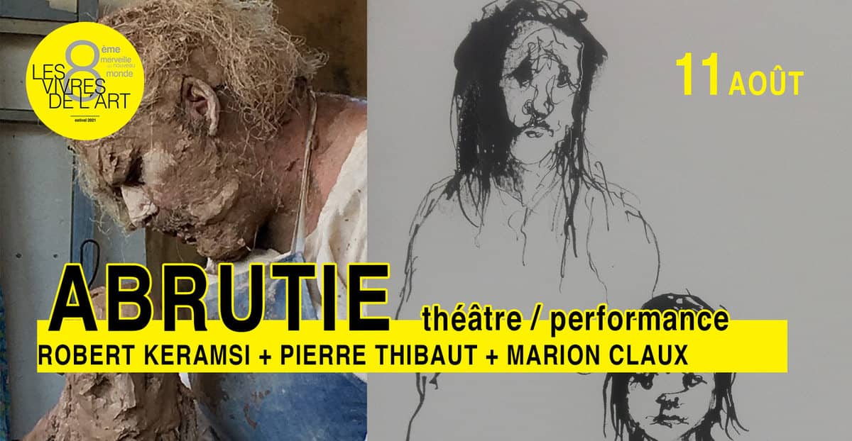 Abrutie - Robert Keramsi, Pierre Thibaut et Marion Claux
