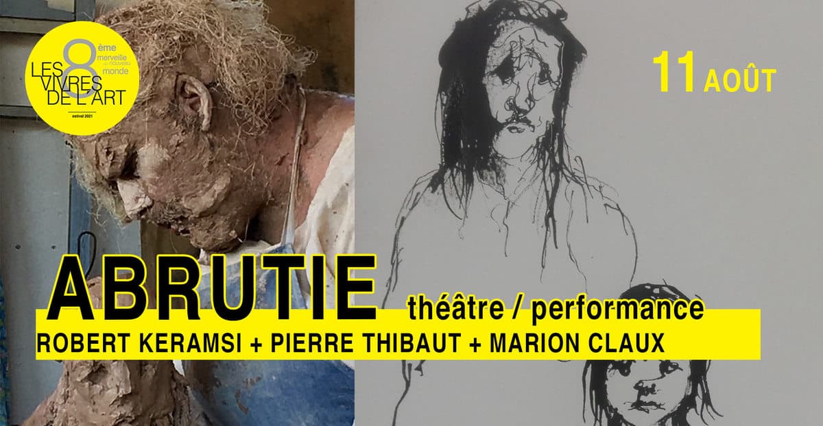 Abrutie - Robert Keramsi, Pierre Thibaut et Marion Claux