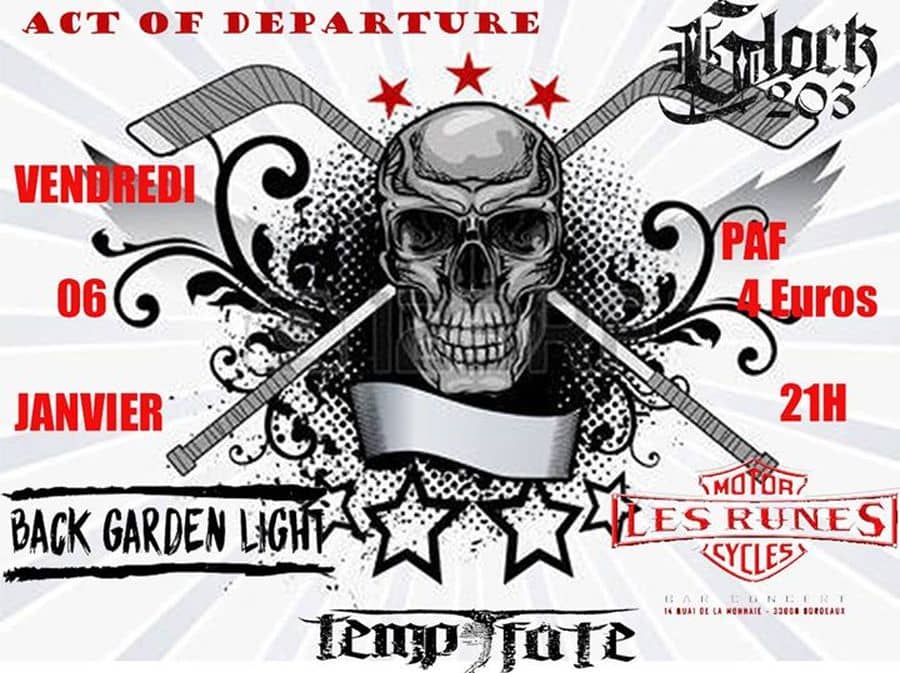 Act Of Departure + Glock 203 + Back Garden Light + Tempt Fâte