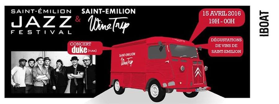 APEROBOAT : Lancement du Saint-Emilion Wine Trip & du Saint-Emilion Jazz Festival + Concert de DUKE