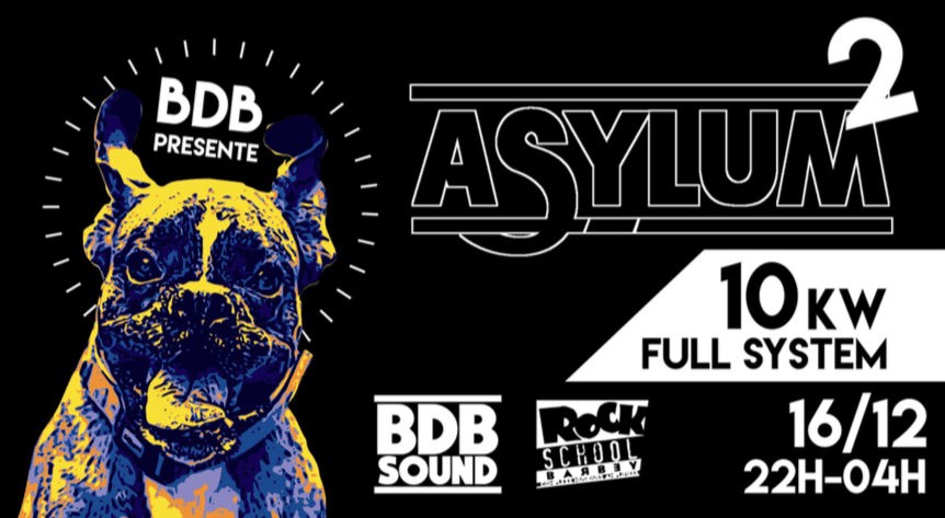 Asylum 2 BDB : avec TAO H + Megacore + Disco Fighter + Dizzy Skunky + Lucky Boy aka Hardline