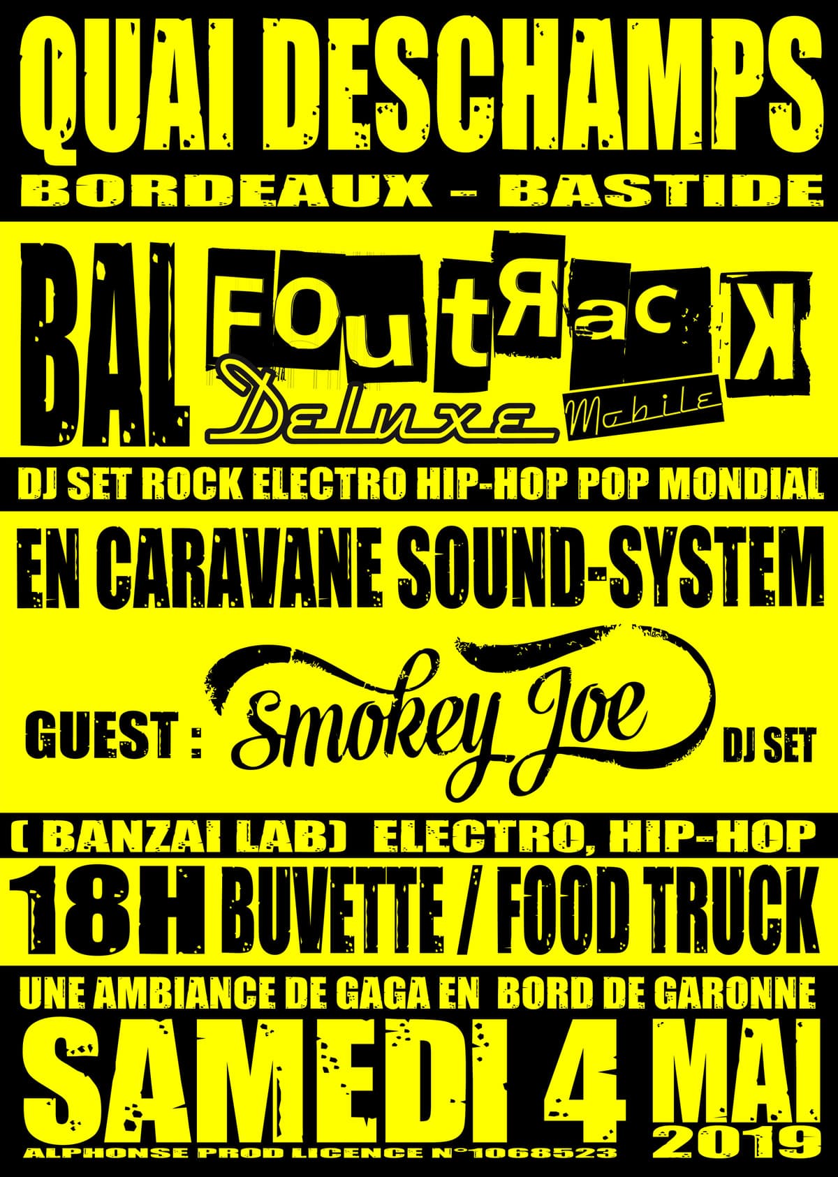 Bal Foutrack Deluxe Mobile #4 avec Smokey Joe Dj Set