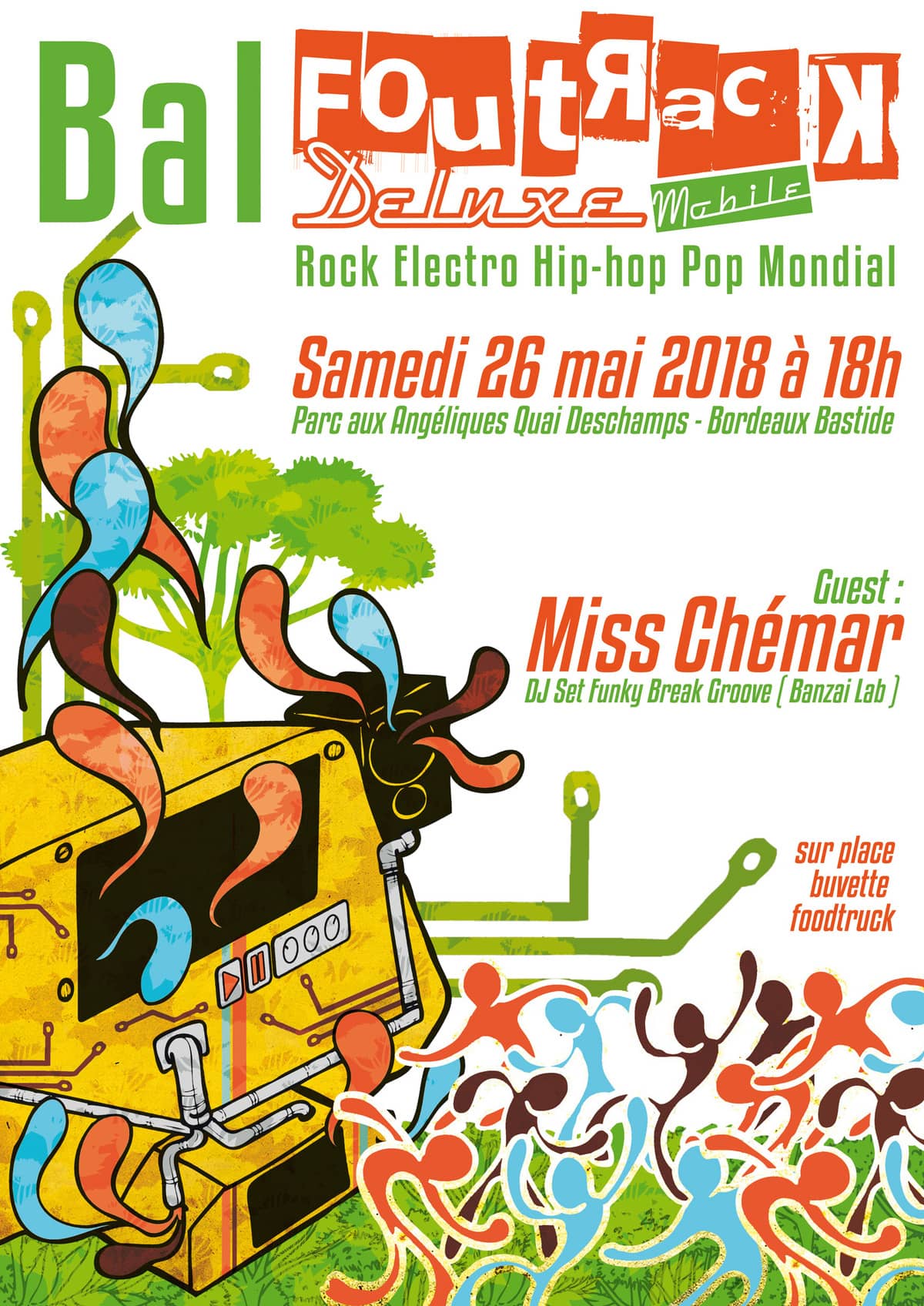 Bal plein air Foutrack Deluxe Mobile #3 : avec Miss Chémar