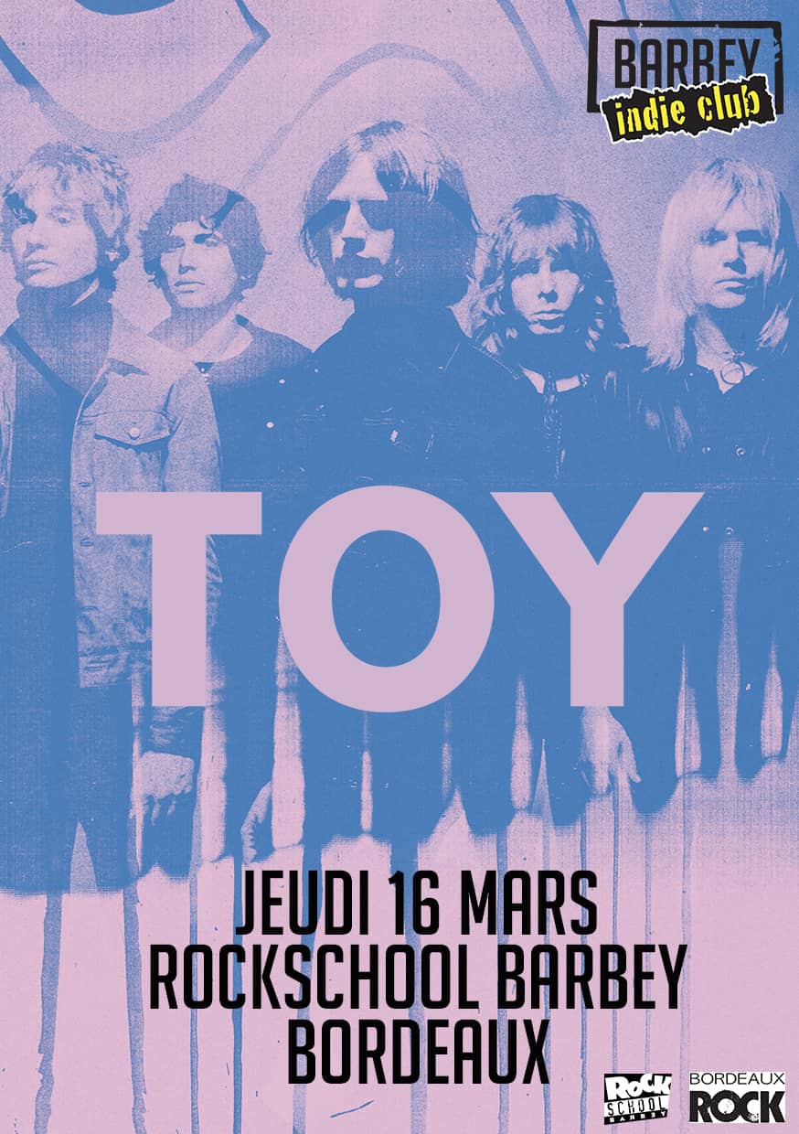 Barbey Indie Club : avec Toy + Prince Vaseline