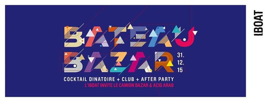 BATEAU BAZAR : L'IBOAT INVITE LE CAMION BAZAR & ACID ARAB