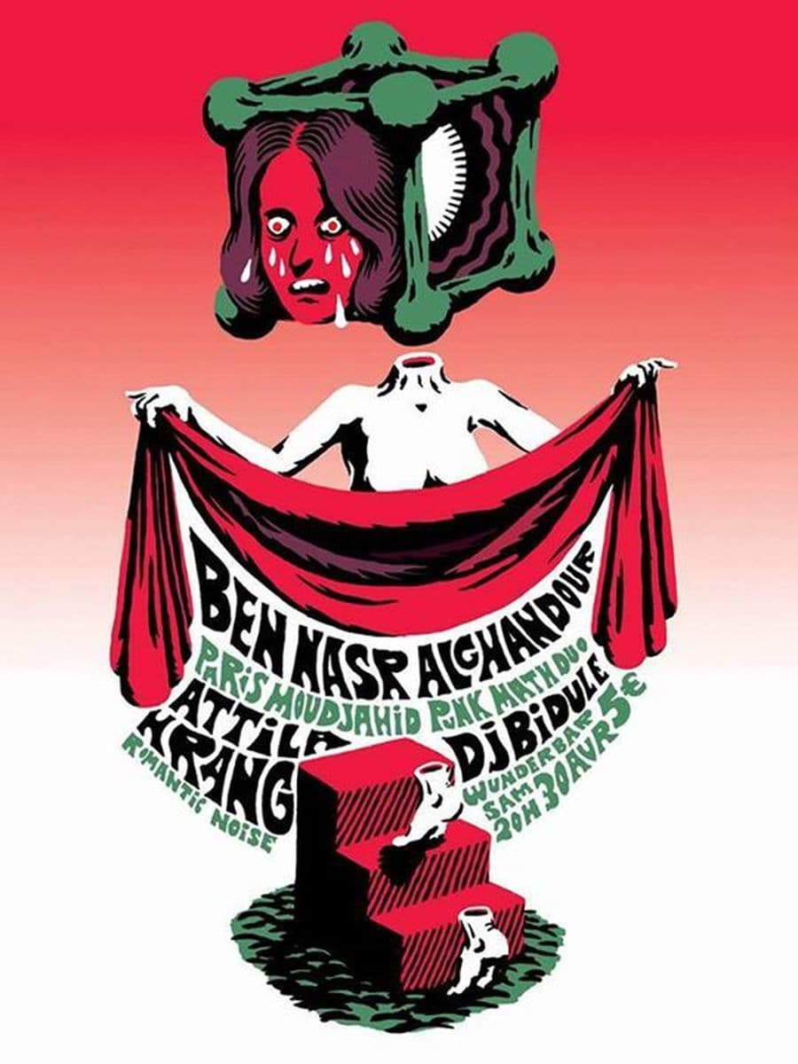 BenNasr AlGhandour + Attila Krang + DJ Bidule & Maboul