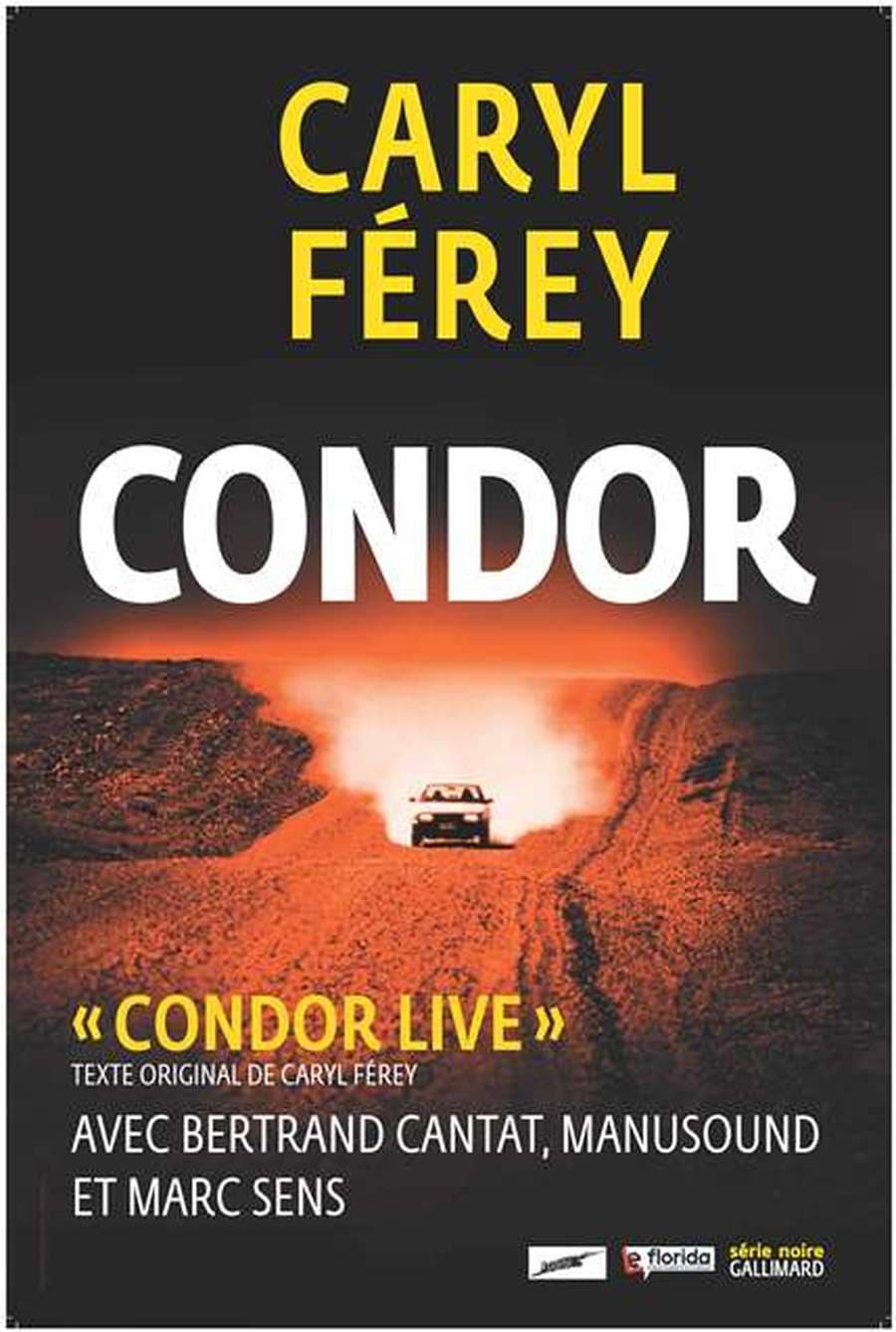 Bertrand Cantat - Marc Sens - Manusound ''Condor Live''