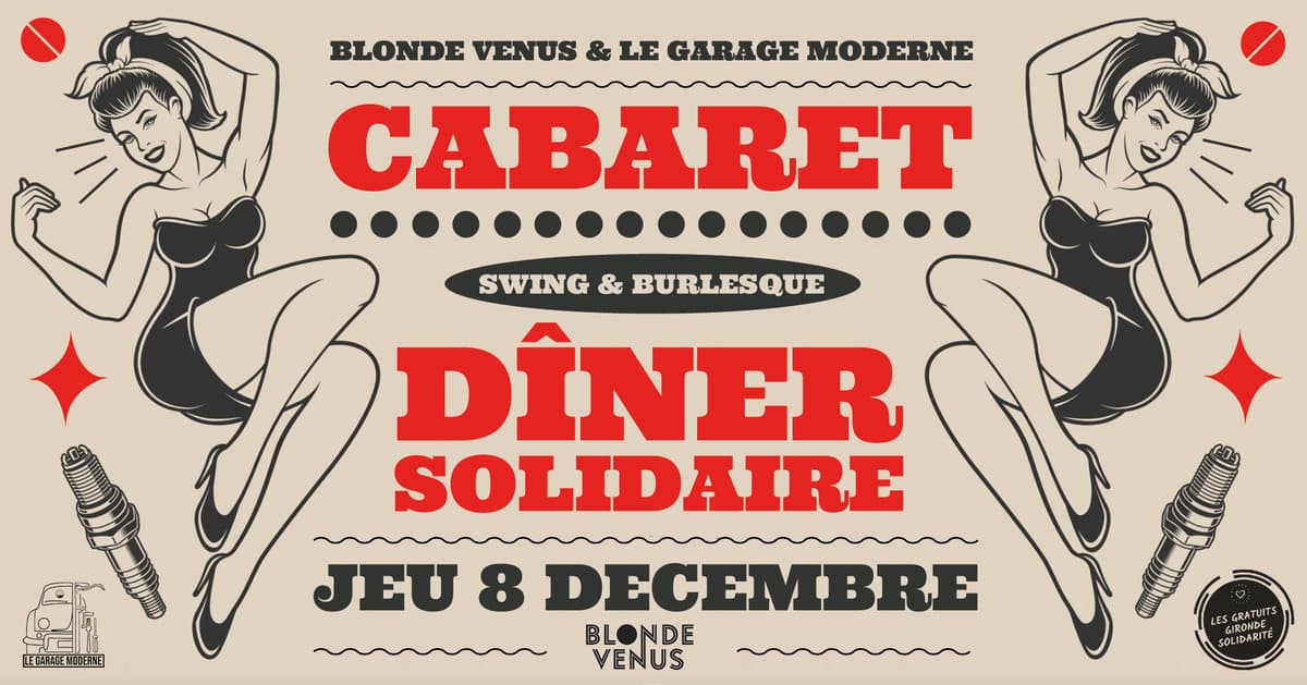 Blonde Venus x Le Garage Moderne : dîner-cabaret solidaire