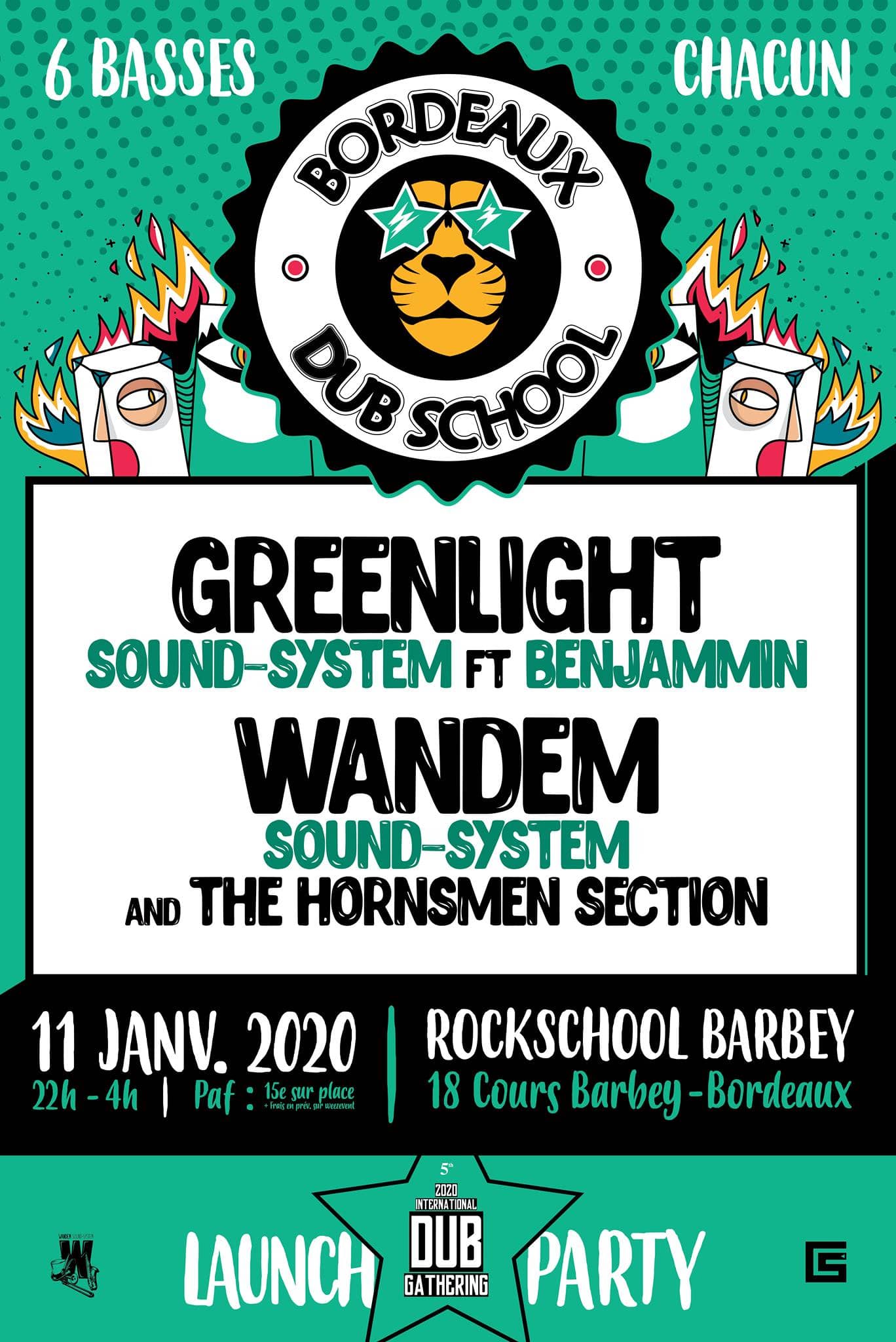 Bordeaux Dub School Avec IDG Launch Party - Greenlight / Wandem