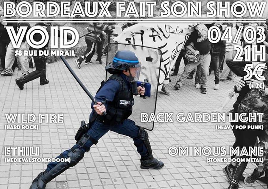 Bordeaux Fait Son Show : avec BGL + Wild Fire + Ethili + Ominous Mane