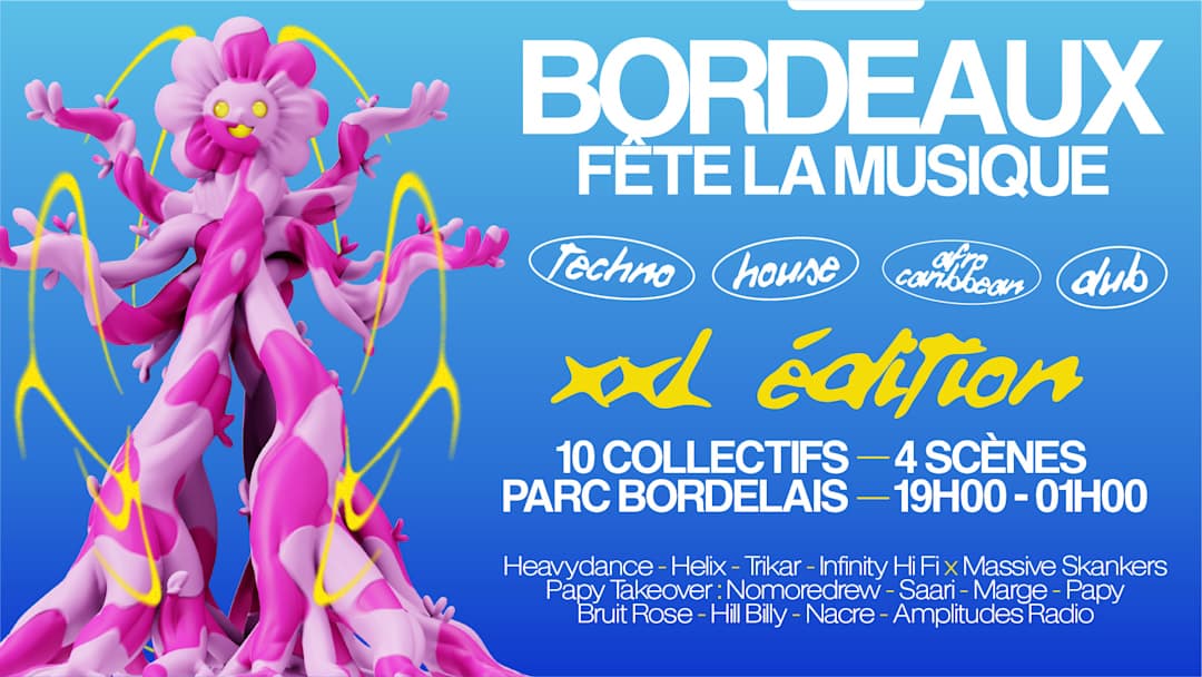Bordeaux Fête la musique : XXL édition, 4 scènes