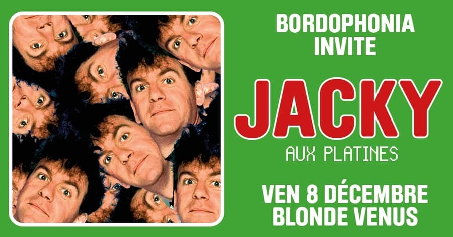 Bordophonia invite Jacky (pas de pitié pour les croissants)