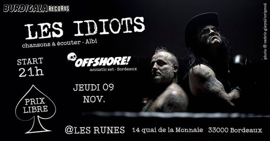 Burdigala Records #6 : avec Les Idiots + Offshore! (Acoustic set)