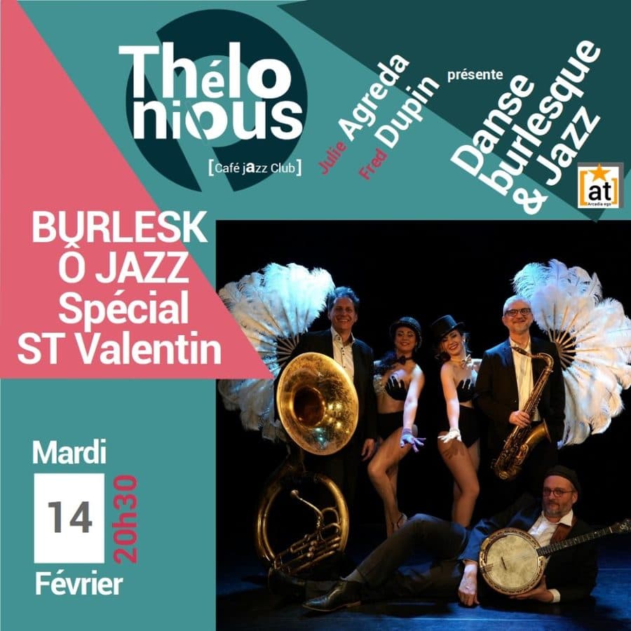 BURLESK Ô JAZZ St Valentin / Spectacle Jazz et danse burlesque