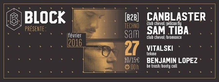 CANBLASTER B2B SAM TIBA + VITALSKI + BENJAMIN LOPEZ
