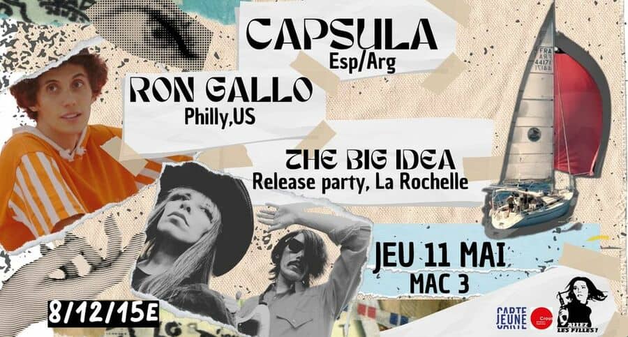 Capsula + Ron Gallo + The Big Idea (Release Party)