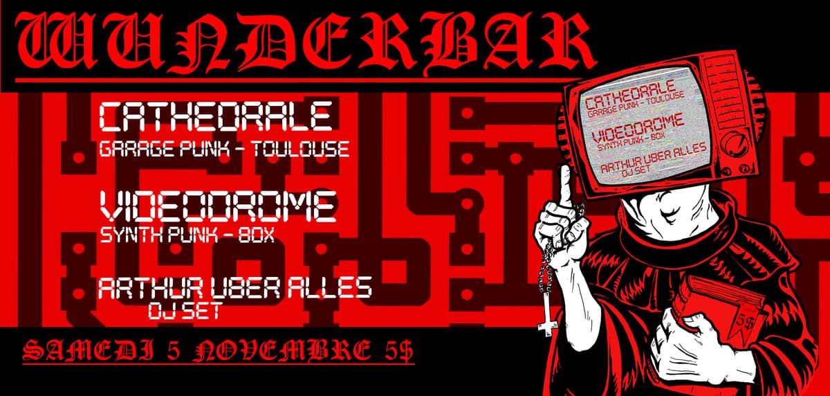 Cathedrale + Videodrome + Arthur Über Alles Dj Set