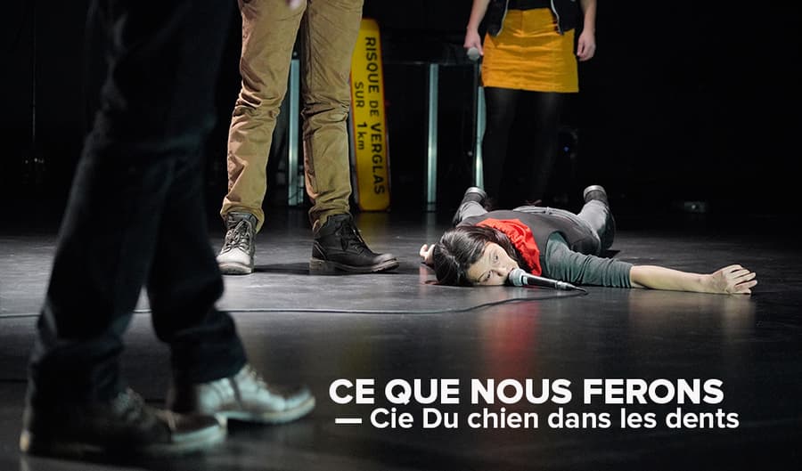 Ce que nous ferons - Du chien dans les dents