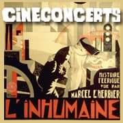 CINECONCERT : « L’inhumaine » de Marcel L'Herbier par reQ