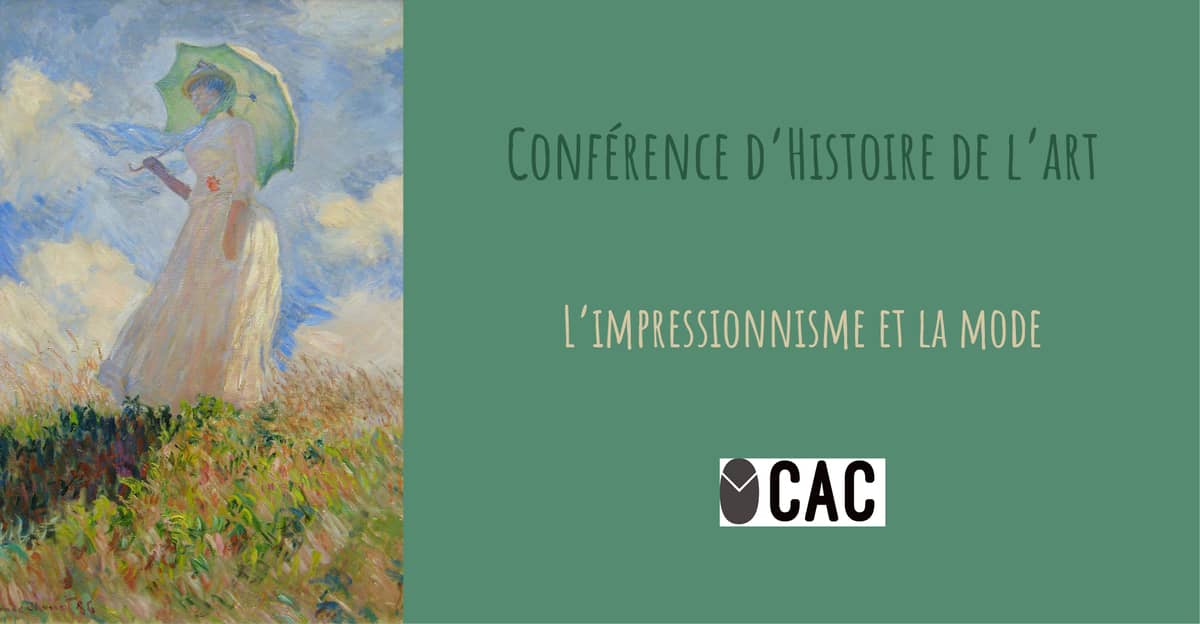 Conférence d'Histoire de l'art / L'Impressionnisme et la mode