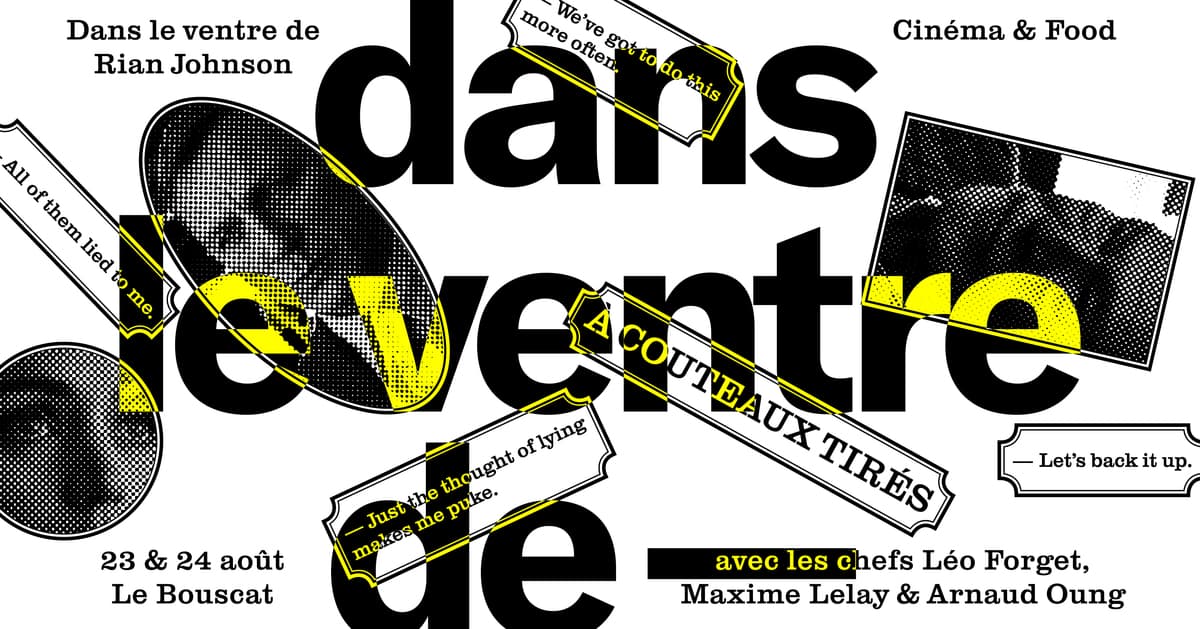DANS LE VENTRE DE — Projection de 'À couteaux tirés' (Rian Johnson)