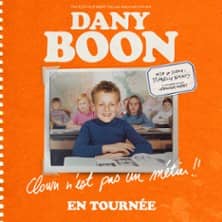 Dany Boon - Clown n'est Pas un Métier !!