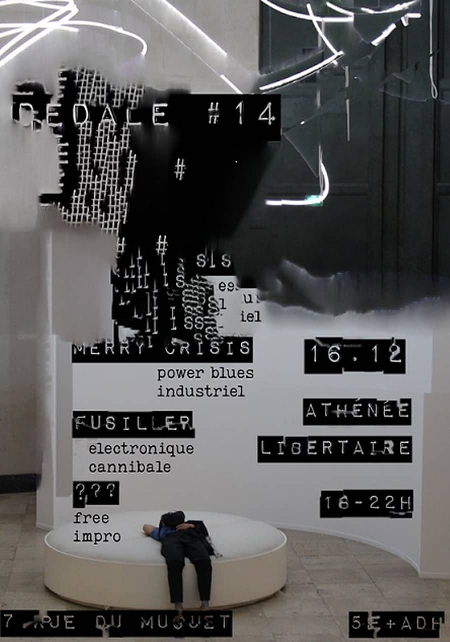 DEDALES 14 : MERRY CRISIS (power blues industriel) + Fusiller (électronique cannibale)