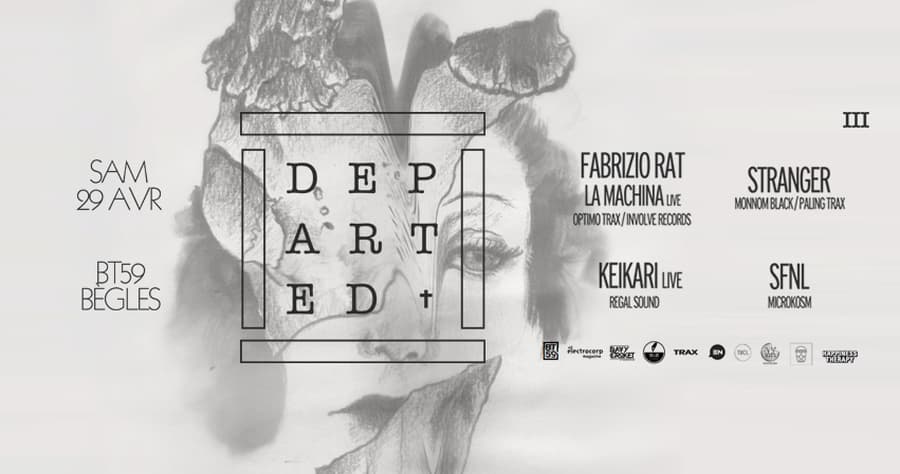 Departed : avec Fabrizio Rat live + Stranger + Keikari live + SFNL