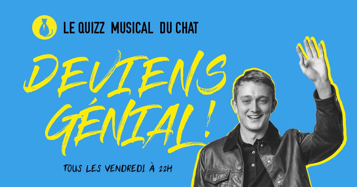 Deviens Génial! Le Quizz musical du Chat qui pêche