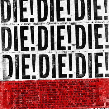 Die! Die! Die!