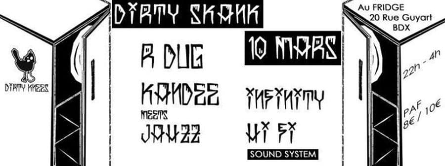 Dirty Skank avec : Kandee Meets Jahzz / R-Dug / Infinity HiFi