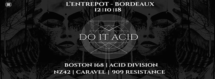 Do It AciD : avec Boston 168 + Acid Division + NZ42 + 909 Resistance