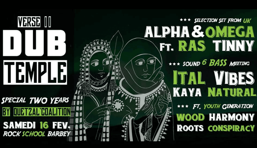 Dub Temple #2 Avec Alpha & Omega Ft. Ras Tinny, Sound Meeting